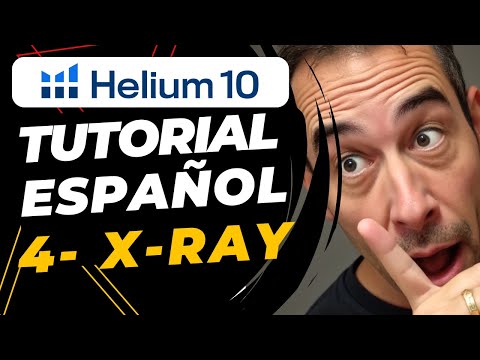 Helium 10 Tutorial Español - Clase 4/46 X RAY